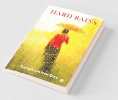 Hard Rains