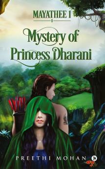 Mayathee 1 : Mystery Of Princess Dharani