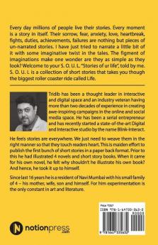 S.O.U.L ( Stories Of Ur Life) : Nothing Is As Simple As It Looks