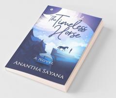 Tale of the Timeless Horse