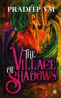 The Village Of Shadows