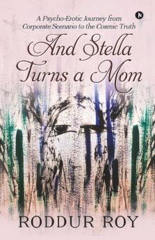 And Stella Turns A Mom