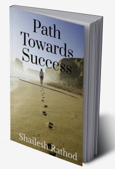 Path Towards Success