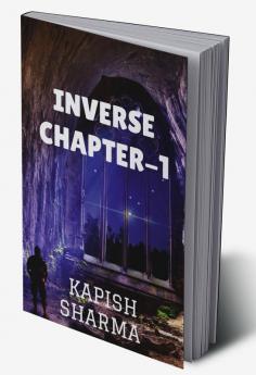 INVERSE : CHAPTER-1