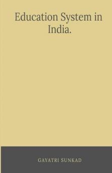 Education System In India