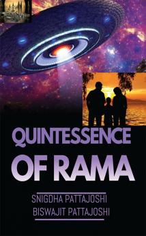 Quintessence of Rama