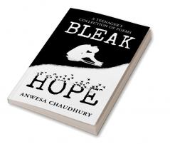 Bleak Hope