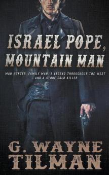 Israel Pope Mountain Man
