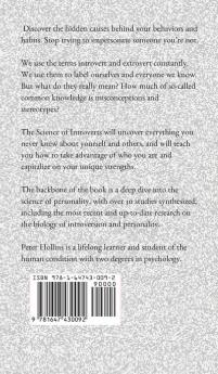 The Science of Introverts: Explore the Personality Spectrum for Self-Discovery Self-Awareness & Self-Care. Design a Life That Fits.