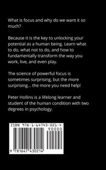 The Science of Powerful Focus: 23 Methods for More Productivity More Discipline Less Procrastination and Less Stress