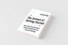The Science of Getting Started