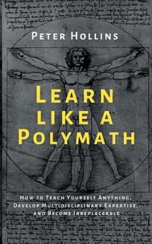 Learn Like a Polymath