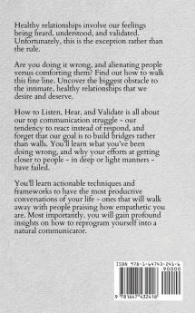 How to Listen Hear and Validate