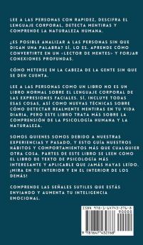 Lee a las personas como un libro: Cómo analizar entender y predecir las emociones los pensamientos las intenciones y los comportamientos de las personas