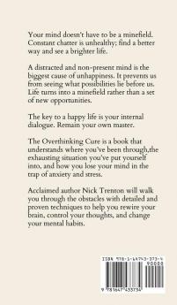 The Overthinking Cure