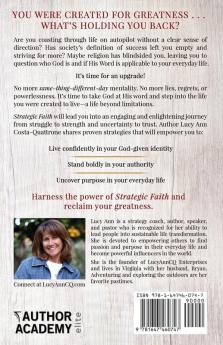 Strategic Faith: Living Beyond Limitations