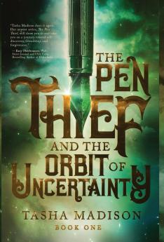 The Pen Thief and the Orbit of Uncertainty: 1