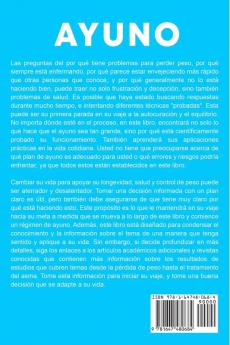 Ayuno: Descubra el Potencial de Sanación de su Cuerpo a través de un Ayuno de Agua Intermitente de Día alterno y Extendido