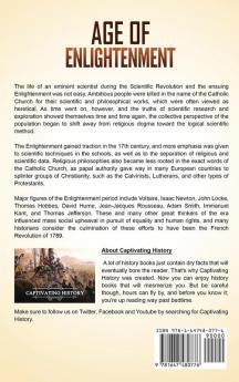 Age of Enlightenment: A Captivating Guide to the Age of Reason Including the Lives of Isaac Newton Francis Bacon John Locke and Mary Somerville