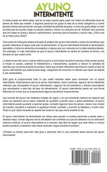 Ayuno Intermitente: ¿Cómo perder peso quemar grasa y aumentar su claridad mental sin tener que renunciar a todos sus alimentos favoritos? (Spanish Edition)