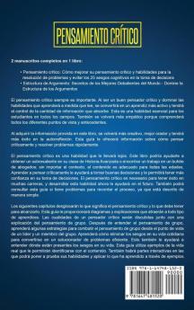 Pensamiento crítico: La guía definitiva para mejorar sus habilidades de pensamiento crítico mejorar la resolución de problemas dominar las falacias ... los sesgos cognitivos (Spanish Edition)