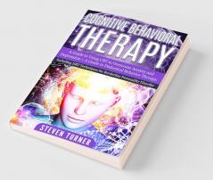 Cognitive Behavioral Therapy