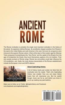 Ancient Rome: A Captivating Introduction to the Roman Republic The Rise and Fall of the Roman Empire and The Byzantine Empire