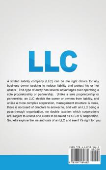 LLC: The Ultimate Guide to Starting a Limited Liability Company and How to Deal with LLC Accounting and LLC Taxes