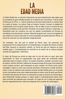 La Edad Media: Una Guía fascinante del período de la historia entre la caída del Imperio romano y el Renacimiento