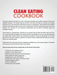 Clean Eating Cookbook: The Most Delicious Clean Eating Recipes with an Easy Guide for Healthy Living