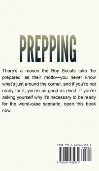 Prepping: A Guide to Being Ready for When SHTF