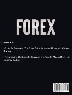 Forex for Beginners: The Forex Guide for Making Money with Current Trading