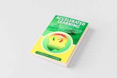 Accelerated Learning