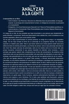 Cómo analizar a la gente: Una guía sobre los tipos de personalidad el comportamiento humano la psicología oscura la inteligencia emocional la persuasión la manipulación y el eneagrama