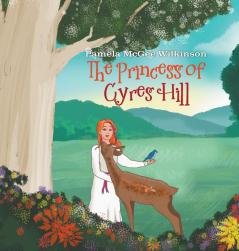 The Princess of Cyres Hill