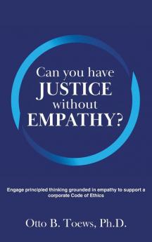 Can You Have Justice without Empathy?