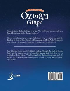 Ozman Grape: A Tale Of Courage