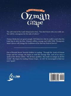 Ozman Grape: A Tale OF Courage