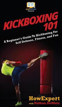 Kickboxing 101