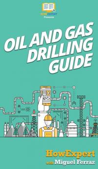 Oil and Gas Drilling Guide