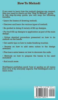 How To Mehndi: Your Step By Step Guide To Mehndi Designs