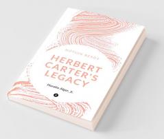 Herbert Carter'S Legacy