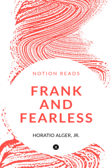 FRANK AND FEARLESS