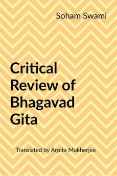 Critical Review of Bhagavad Gita