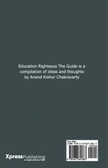 Education Righteous The Guide (Colour Edition)