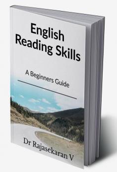 English Reading Skills - A Beginners Guide