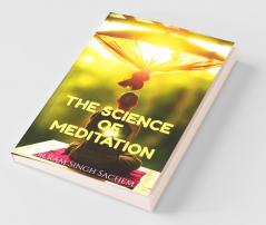The Science Of Meditation