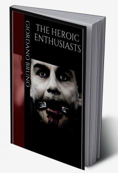 The Heroic Enthusiast