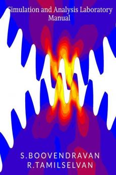 Simulation and Analysis Laboratory Manual