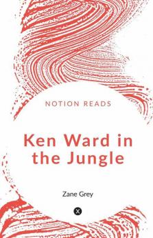 Ken Ward In The Jungle